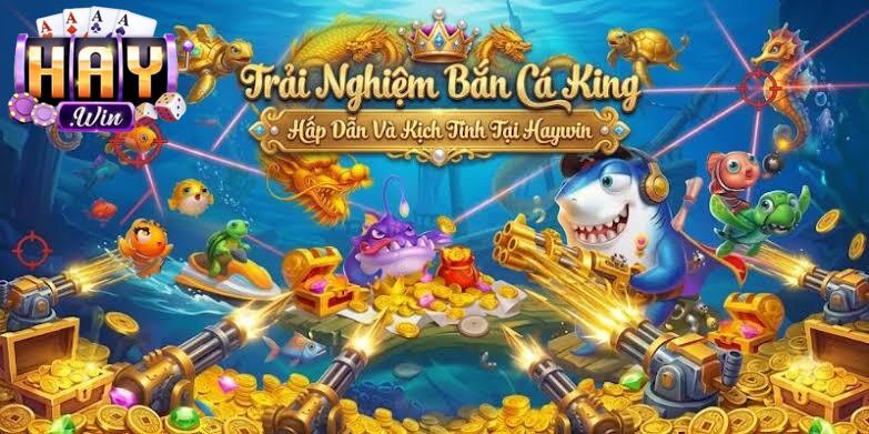 Đặc điểm nổi bật về game bắn cá Haywin