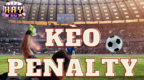 Cách đặt cược trong soi kèo penalty